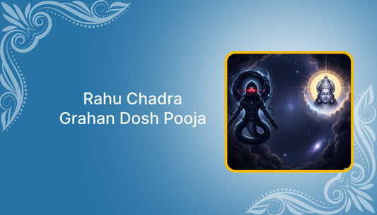grahan dosh shanti pujan  (Chandra+rahu)